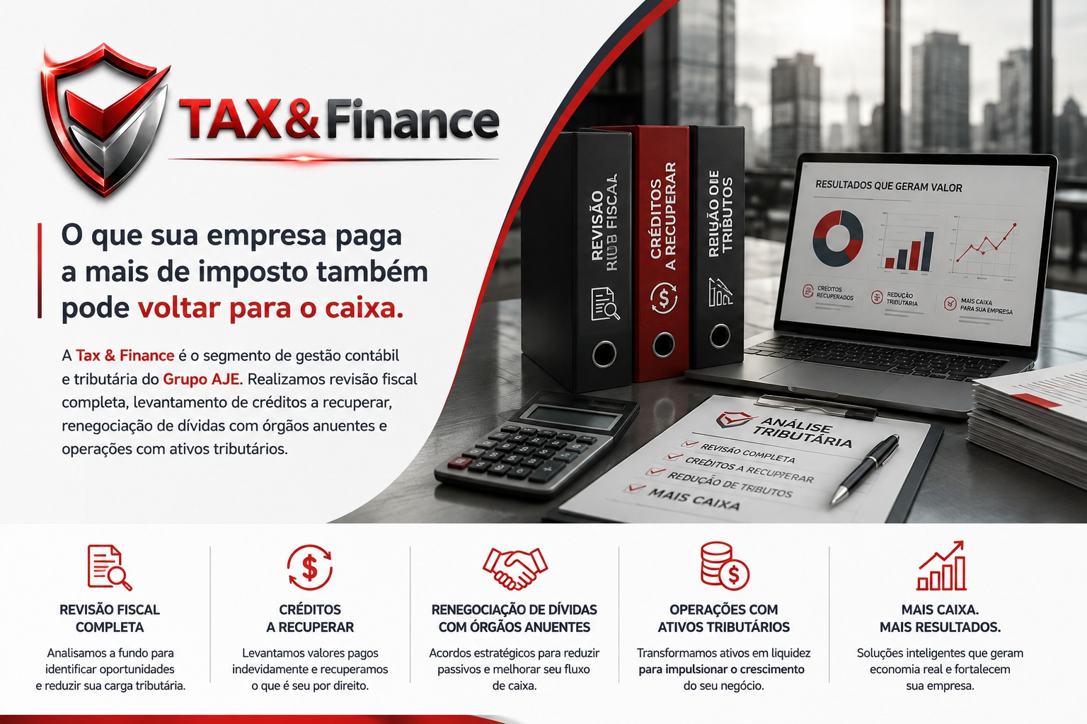 Tax & Finance: gestão contábil e tributária para gerar caixa e resultados.