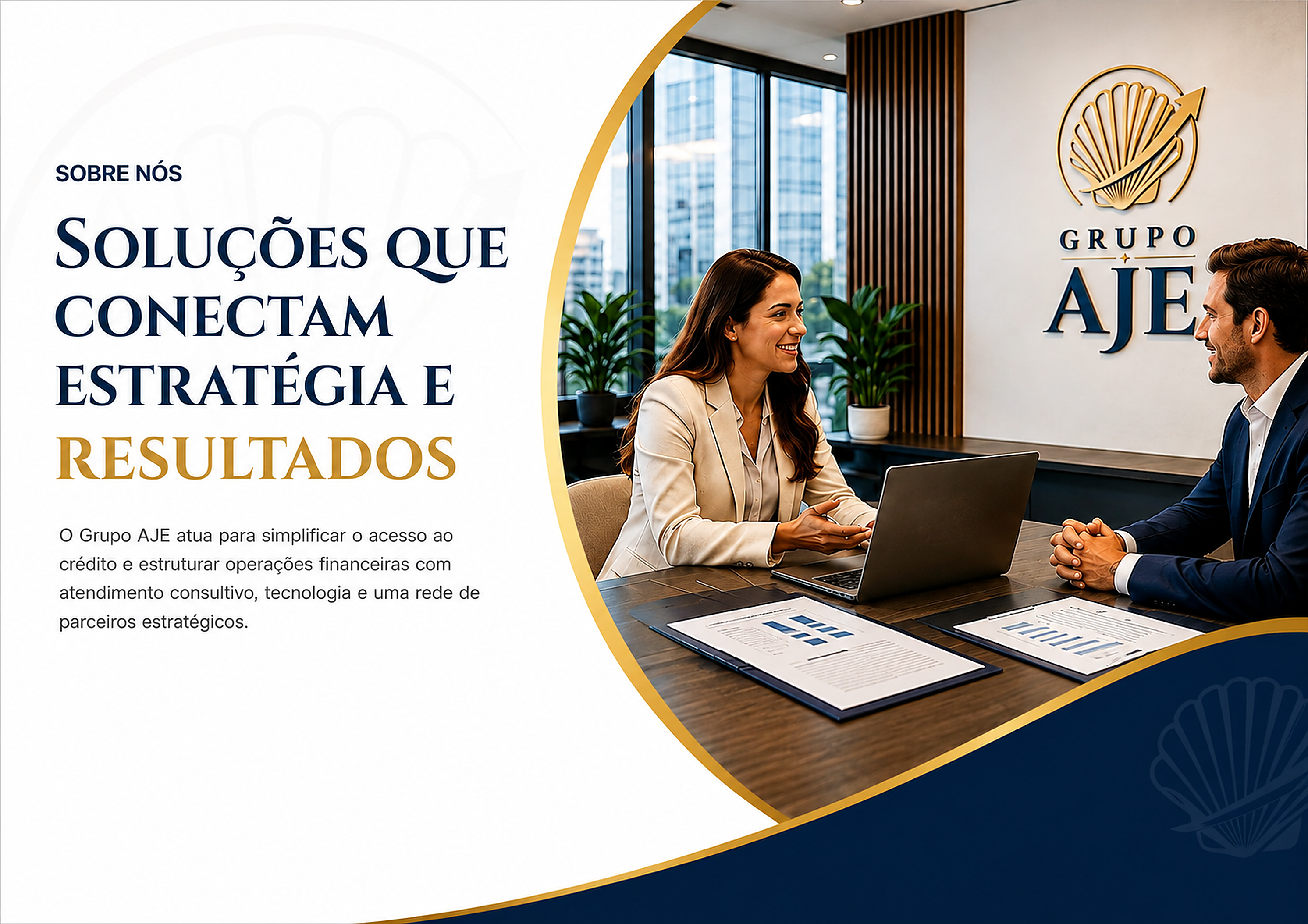 Sobre nós: soluções que conectam estratégia e resultados no Grupo AJE.